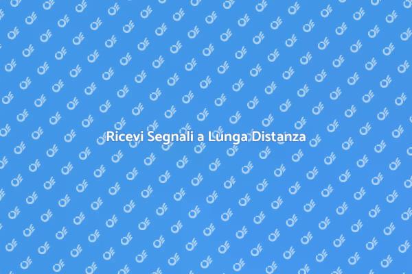 Come Scegliere l'Antenna Giusta