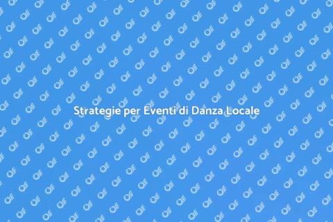 Promuovere Evento di Danza Locale