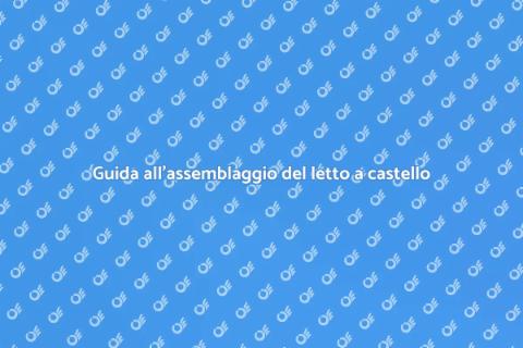 Assemblare un letto a castello
