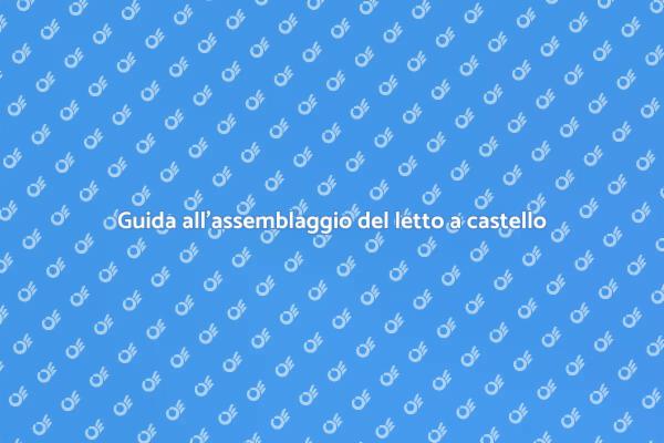 Montare un letto a castello facilmente