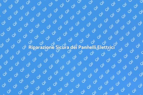 Sicurezza e Riparazione Elettrica