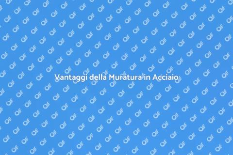Muratura in Acciaio: Innovazione Edilizia