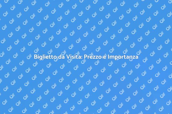 Investire nel Biglietto da Visita