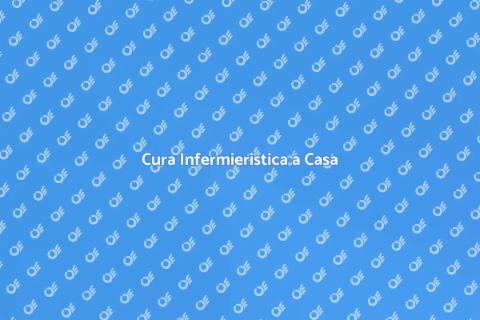 Assistenza Infermieristica Domiciliare