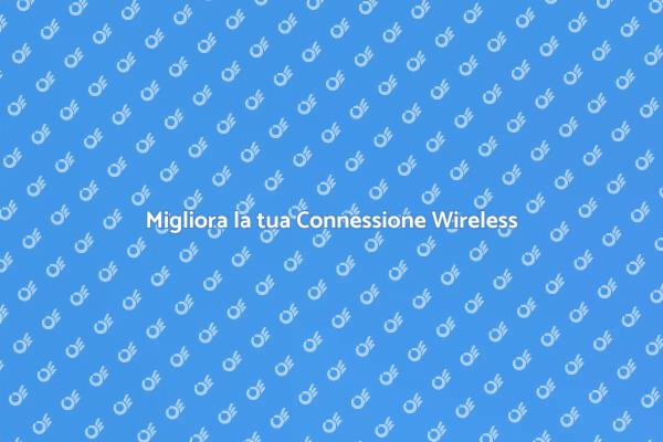 Potenzia la Ricezione dei Segnali Wireless