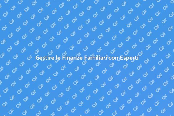 Migliora le Tue Finanze Familiari Oggi