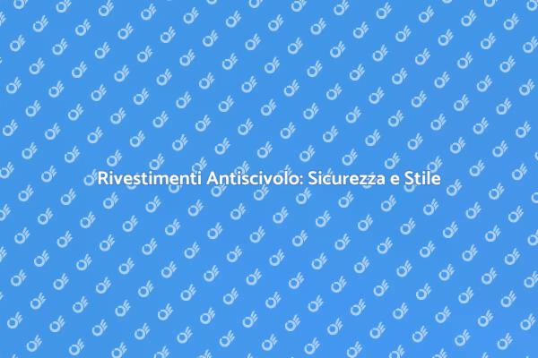 Dalla Moquette a Pavimenti Sicuri