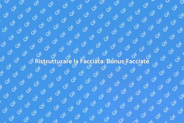 Rinnova la Facciata con il Bonus Facciate