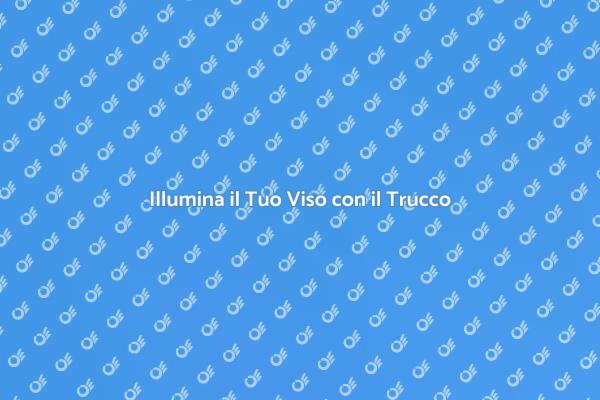 Trucco Illuminante: Svelare la Bellezza