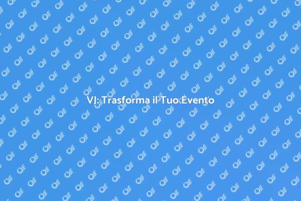 VJ: Creare Atmosfere Uniche