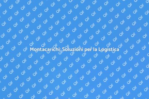 Montacarichi per Trasporto Merci