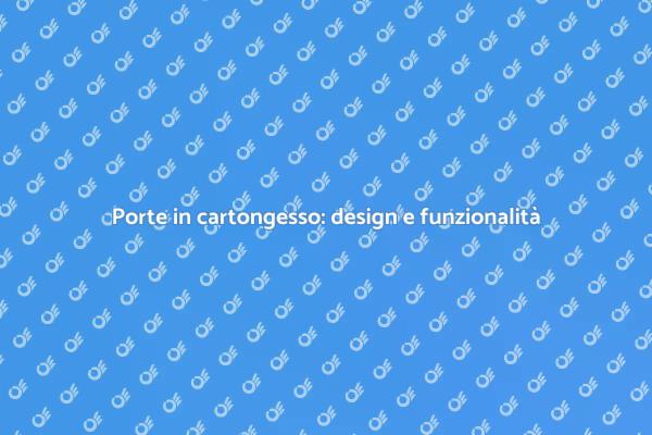 Ottimizza gli spazi con il cartongesso
