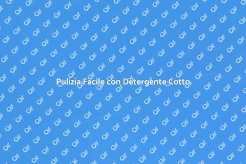 Detergente per Pavimenti in Cotto