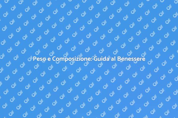 Controllo del Peso e Salute Sostenibile