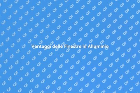 Finestre in Alluminio ad Alte Prestazioni
