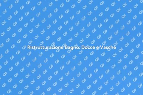 Installazione Docce e Vasche da Bagno