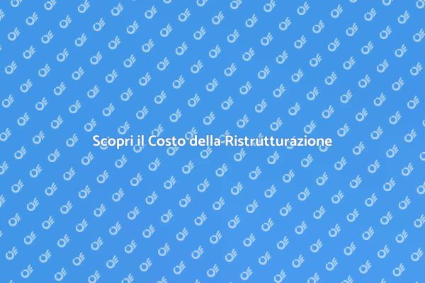 Ristrutturazione Casa: Costi e Consigli