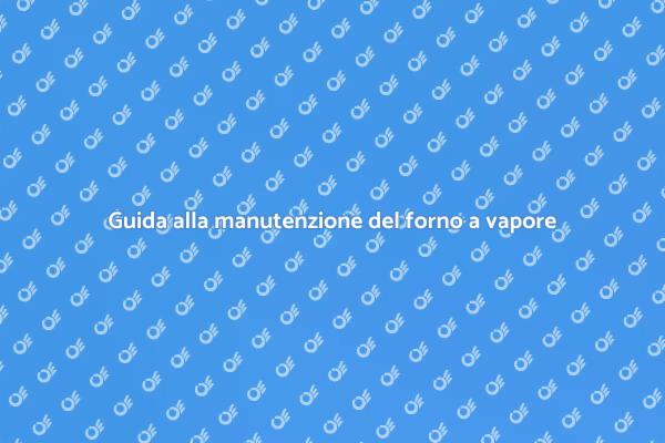 Come riparare un forno a vapore