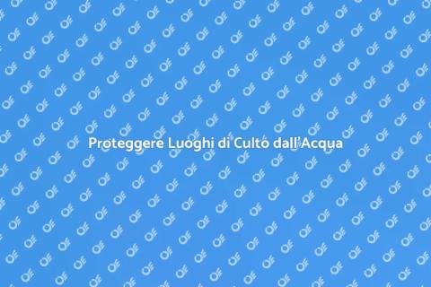 Impermeabilizzazione Luoghi di Culto