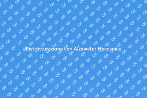Alzawater Meccanico Innovativo