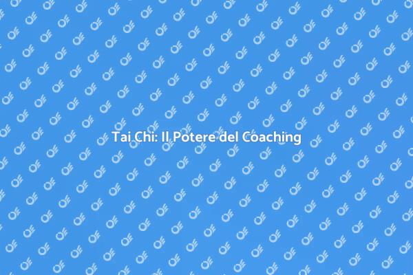 Tai Chi: Equilibrio e Benessere