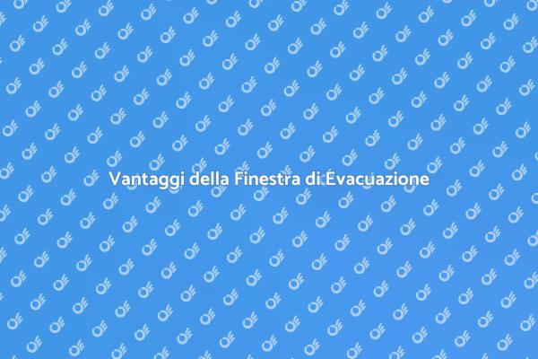 Installare Finestra di Evacuazione