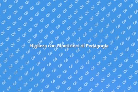 Ripetizioni di Pedagogia Efficaci