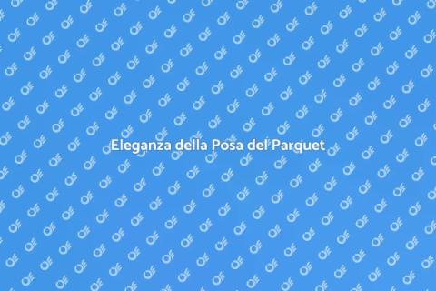 Posa in Opera del Parquet Tradizionale