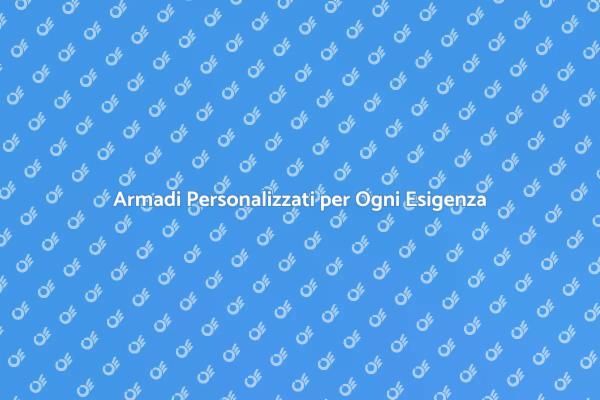 Crea il Tuo Armadio Perfetto