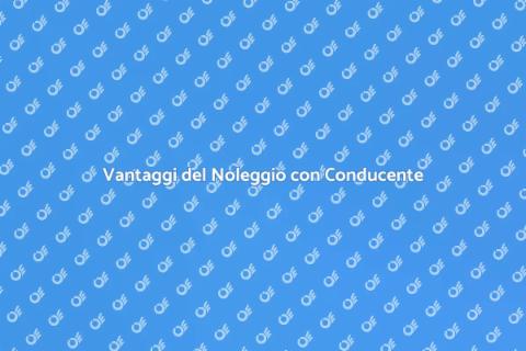 Noleggiare un'Auto con Conducente