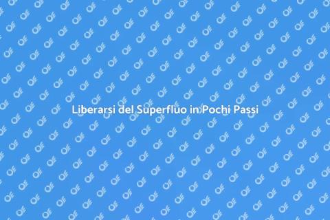 Svuotare Cantine senza Stress per il Cliente