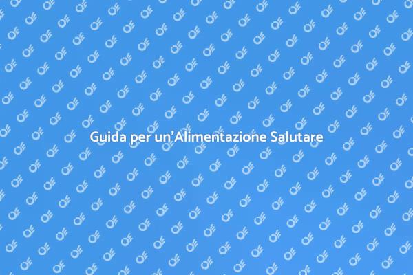 Alimentazione Salutare per una Vita Migliore