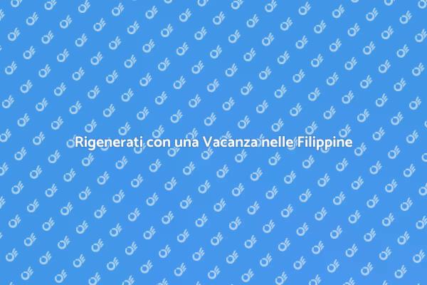 Rigenerazione Totale nelle Filippine