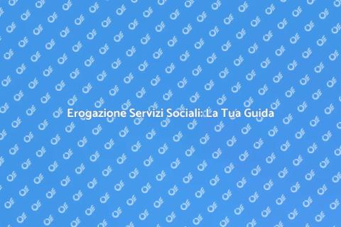 Consulenza Servizi Sociali per il Benessere