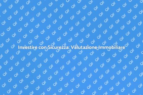 Valutazione Immobiliare Professionale