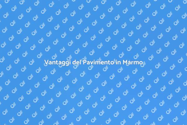 Come Installare un Pavimento in Marmo