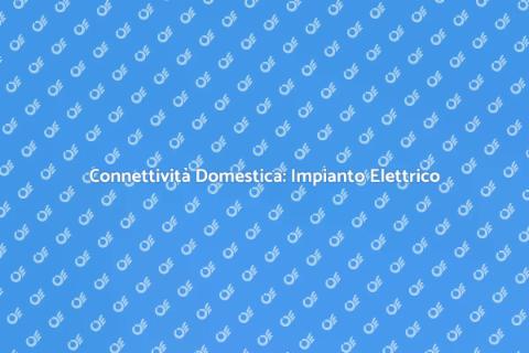 Impianto Elettrico Internet Affidabile