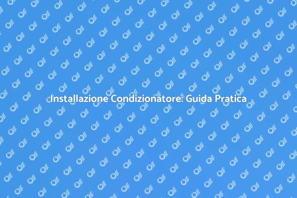 Rendi Fresca la Tua Casa Questa Estate