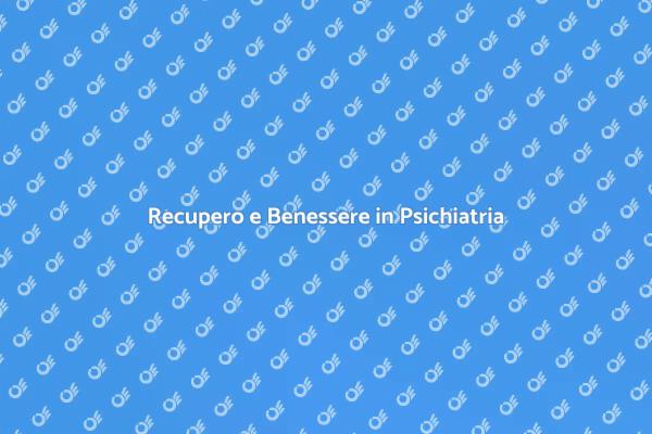 La Chiave per il Recupero Psichiatrico
