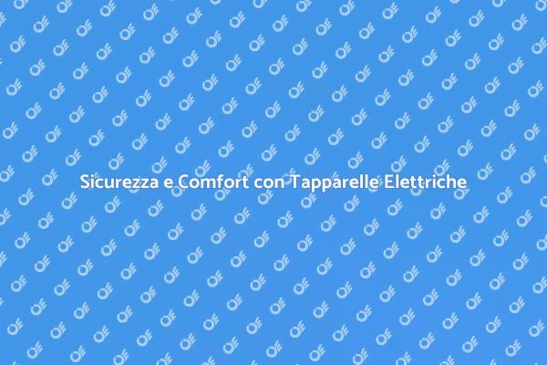 Rendi Sicure le Tuo Tapparelle Elettriche