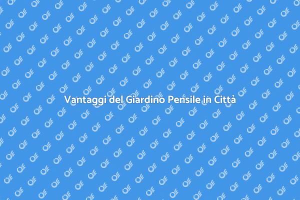 Creare Spazi Verdi in Città