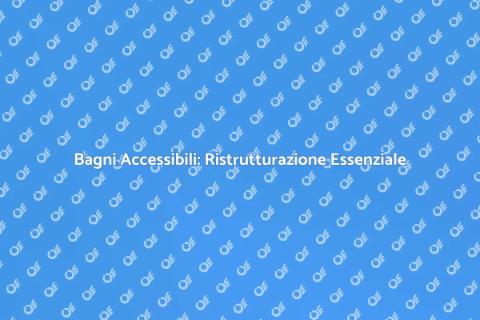 Ristrutturare un Bagno per Disabili