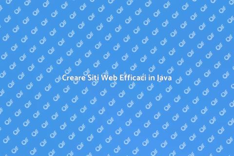 Sviluppare Siti Web in Java