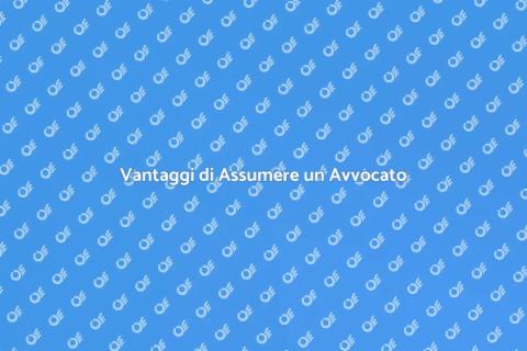 Assumere un Avvocato per Consulenza