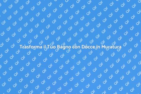 Design Doccia Muratura Contemporanea