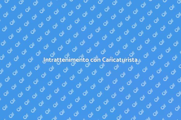 Caricaturista: Un Must per Eventi