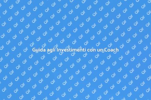 Coach Finanziario per Investimenti