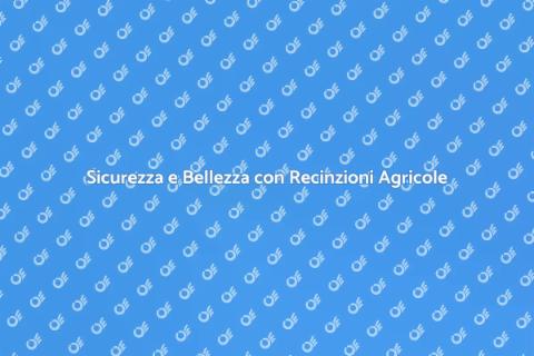 Aggiungere una Recinzione Agricola