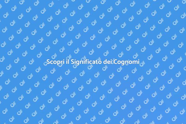 Viaggio nell'Origine dei Cognomi