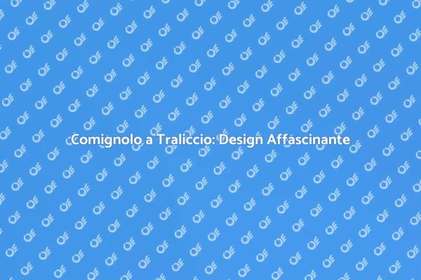 Comignolo a Traliccio: Eleganza Architettonica